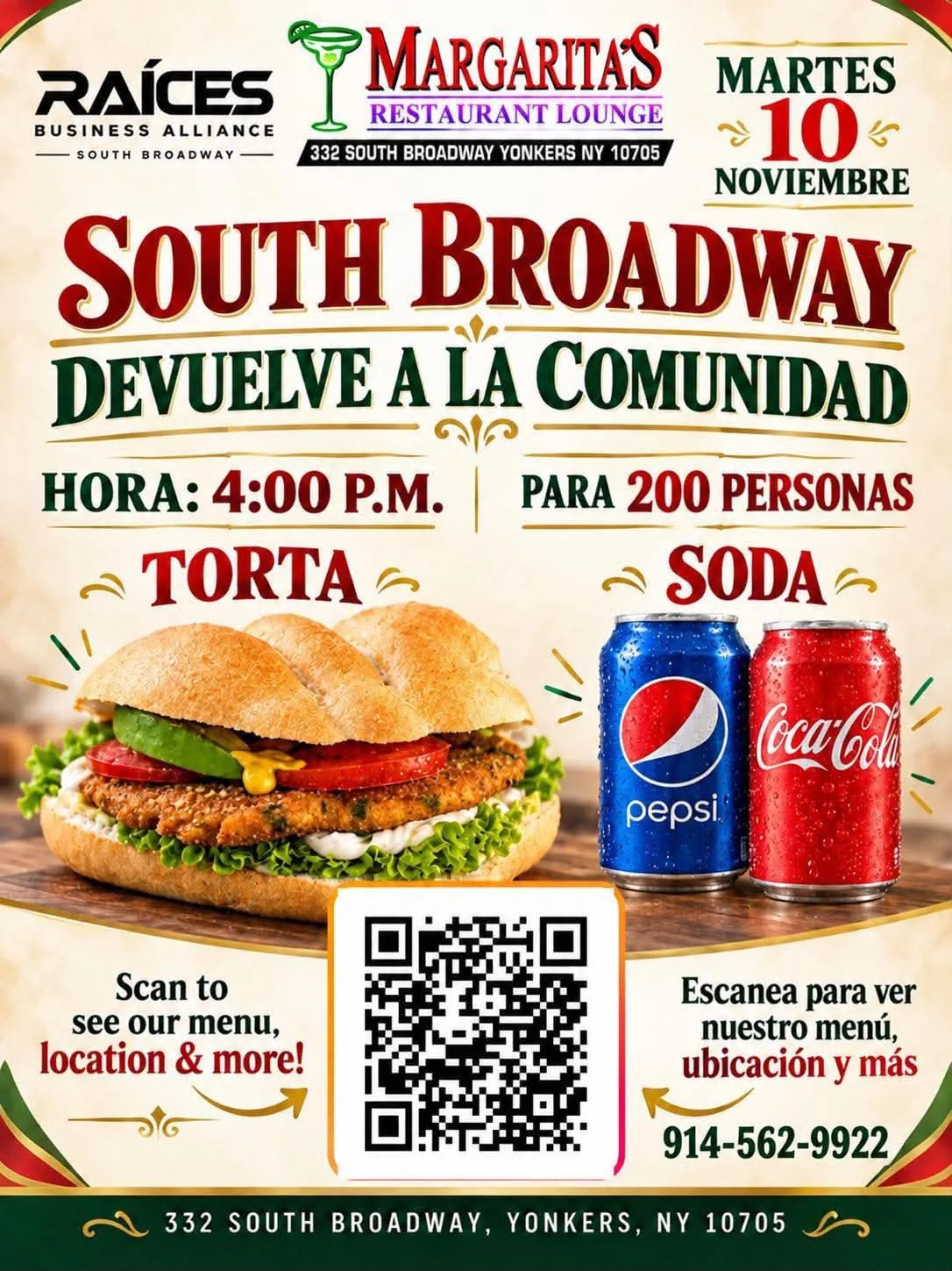Margarita's Restaurant Lounge and Raices Business Alliance flyer: South Broadway Devuelve a la Comunidad (South Broadway gives back to the community). Tuesday, November 10, at 4:00 PM, for 200 people: a free torta and soda. Scan the QR code to see the menu, location and more. Phone 914-562-9922. 332 South Broadway, Yonkers, NY 10705